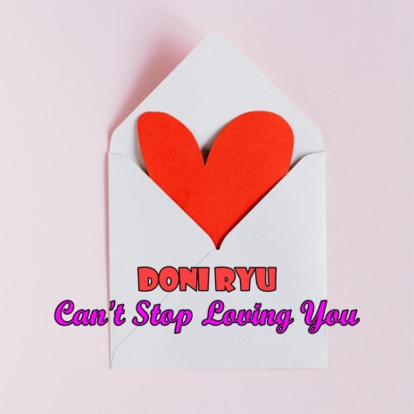 Can't Stop Loving You | Boomplay Music