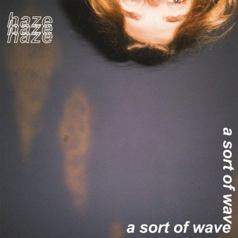 A Sort of Wave | Boomplay Music