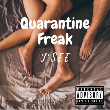 Quarantine Freak | Boomplay Music