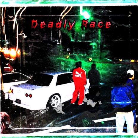 Deadly Race | Boomplay Music