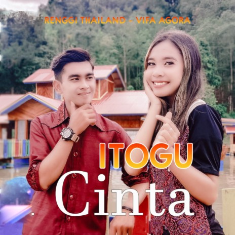 Itogu Cinta ft. VIFA AGORA | Boomplay Music