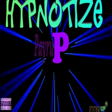 Hypnotize | Boomplay Music