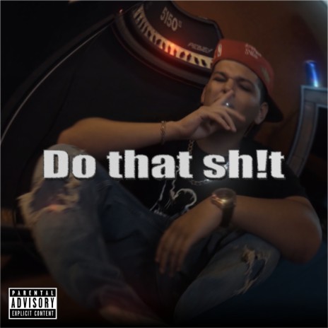 Do That Sh!T ft. retroboy | Boomplay Music