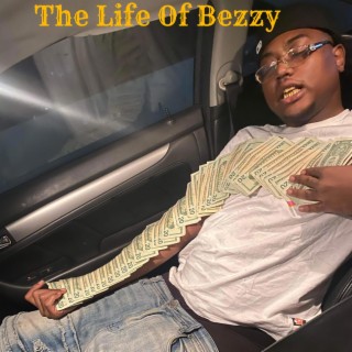 The Life Of Bezzy