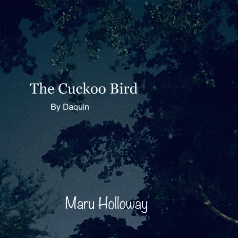 The Cuckoo Bird | Boomplay Music