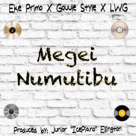 Megei Numutibu ft. Gouule Style | Boomplay Music