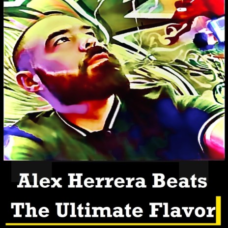 The Ultimate Flavor | Boomplay Music