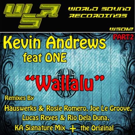 Wallalu (Part 2) (Joe Le Groove Remix) ft. ONE | Boomplay Music