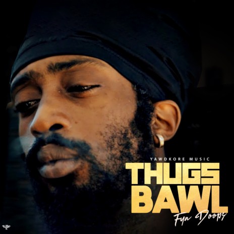 Thugs Bawl | Boomplay Music