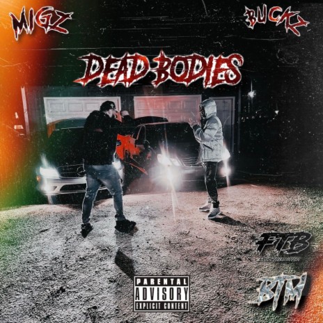 Dead Bodies ft. Btm Buckz | Boomplay Music