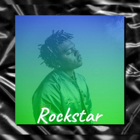 Rockstar | Boomplay Music