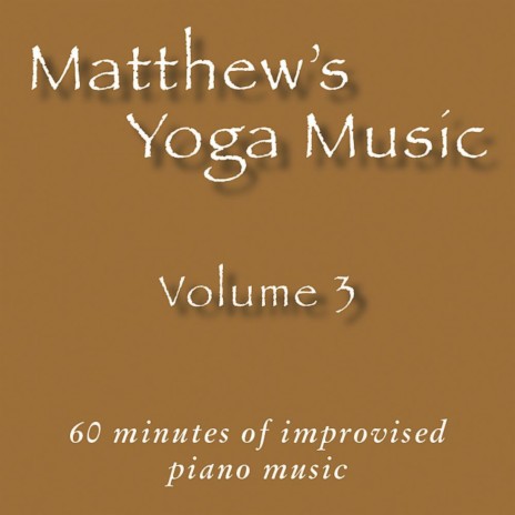 Matthew's Yoga Music 311 | Boomplay Music