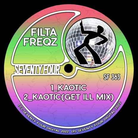 Kaotic (Get Ill Mix)