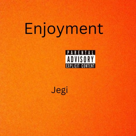 Enjoyments