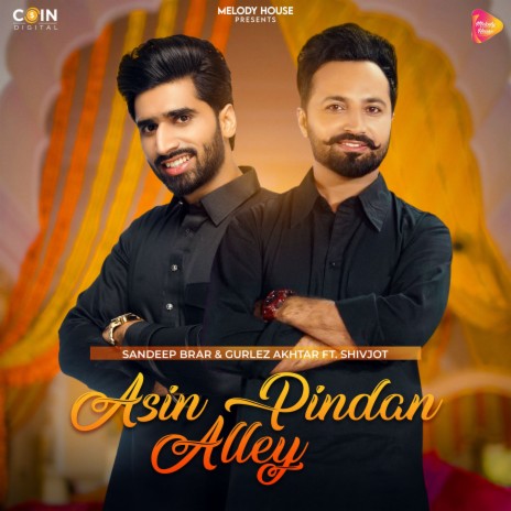 Asi Pinda Aale ft. Gurlej Akhtar & Shivjot | Boomplay Music