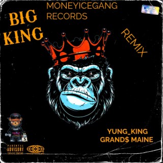 BIG KING (REMIX)