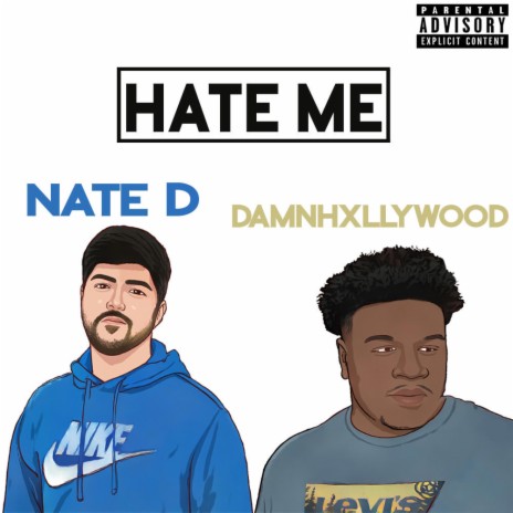 Hate Me ft. damnHxllywood | Boomplay Music