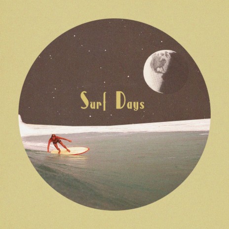 Surf Days | Boomplay Music