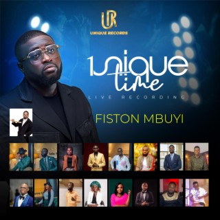 Unique Time by Fiston Mbuyi