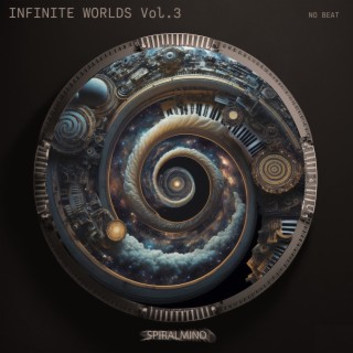 Infinite Worlds, Vol. 3 (No Beat)