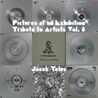 Pictures at an Exhibition: Tribute to Artists Vol. 8