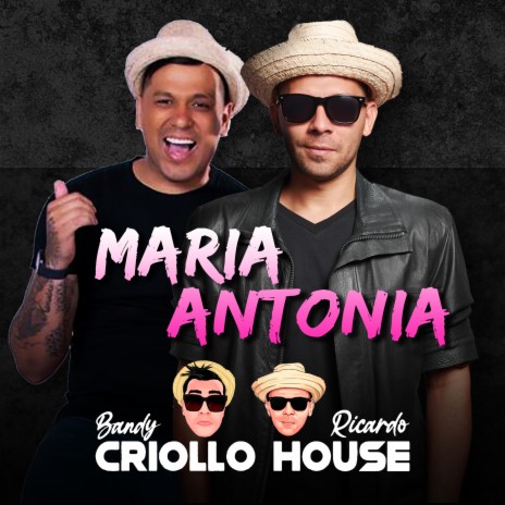 Maria Antonia ft. Bandy | Boomplay Music