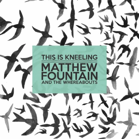 This Is Kneeling ft. The Whereabouts | Boomplay Music