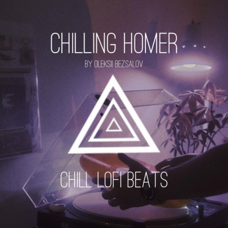 Chilling Homer ft. Chill Lofi beats SoundPlusUA