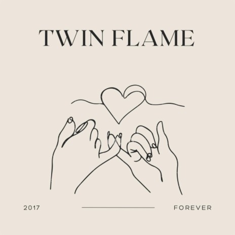 Twin Flame | Boomplay Music