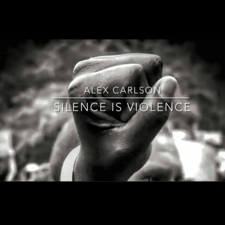 Silence is violence