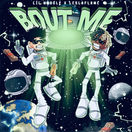 Bout Me ft. Le$laflame | Boomplay Music