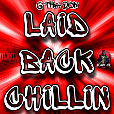 Laid Back Chillin | Boomplay Music