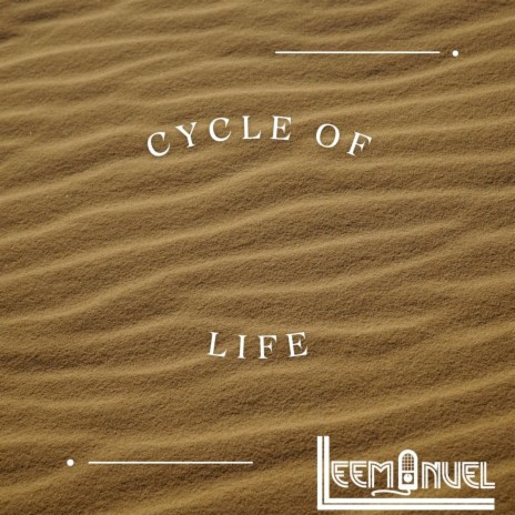 Cycle Of Life