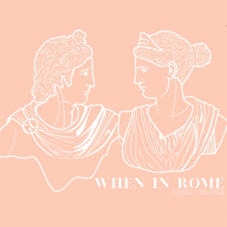 When in Rome | Boomplay Music