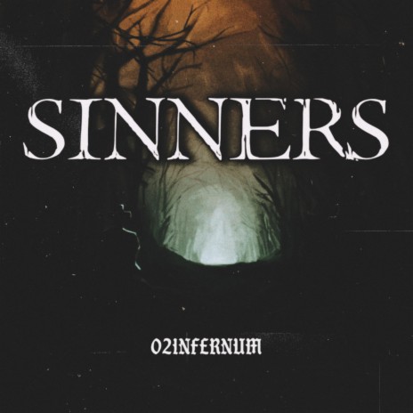 Sinners | Boomplay Music