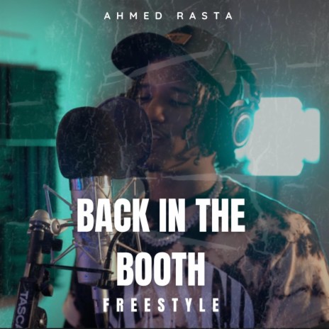 Back in the booth (freestyle)