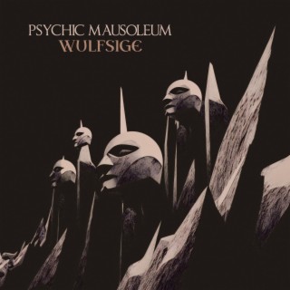 Psychic Mausoleum EP