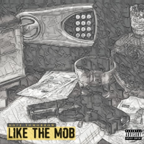 Like The Mob | Boomplay Music