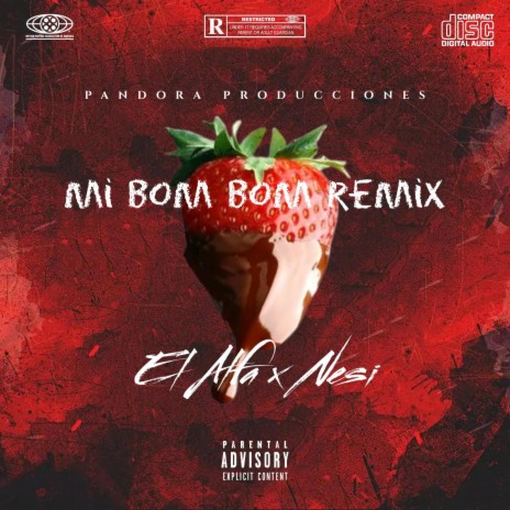 Mi Bom Bom | Boomplay Music