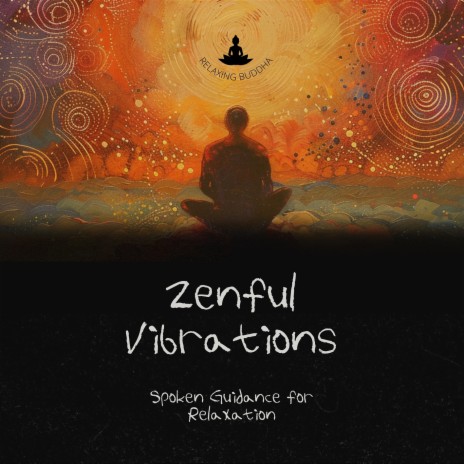 Zenful Vibrations