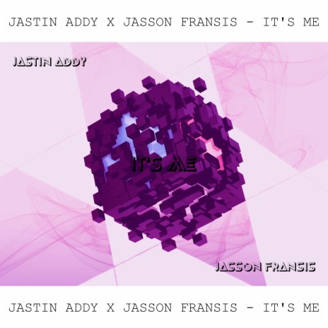 It's me ft. Jasson Fransis | Boomplay Music