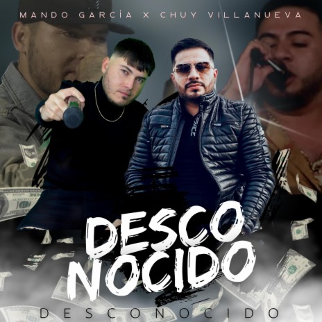 EL DESCONOCIDO ft. Mando Garcia