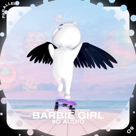 Barbie Girl - 8D Audio ft. surround. & Tazzy | Boomplay Music