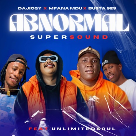 Abnormal Supersound (feat. Unlimited Soul) | Boomplay Music