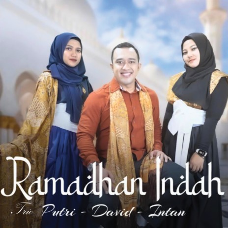 Ramadhan Indah | Boomplay Music