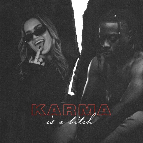 Karma is a Bitch ft. Jean-Cyrille | Boomplay Music