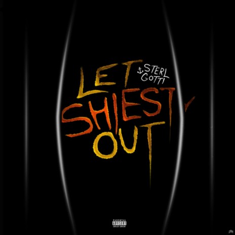 Let Shiesty Out | Boomplay Music