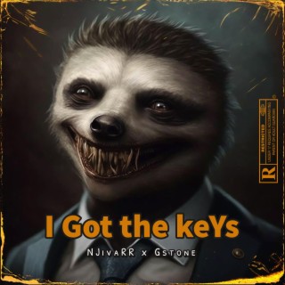 I got the keys