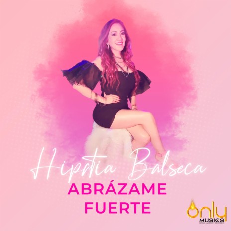 Abrázame Fuerte | Boomplay Music