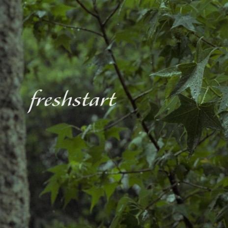 freshstart | Boomplay Music